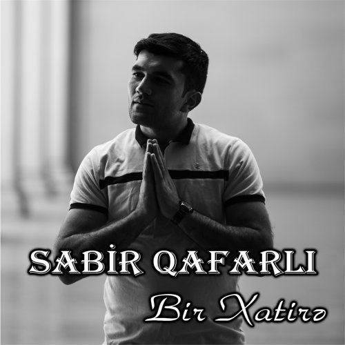 Sabir Qafarlı - Bir xatirə