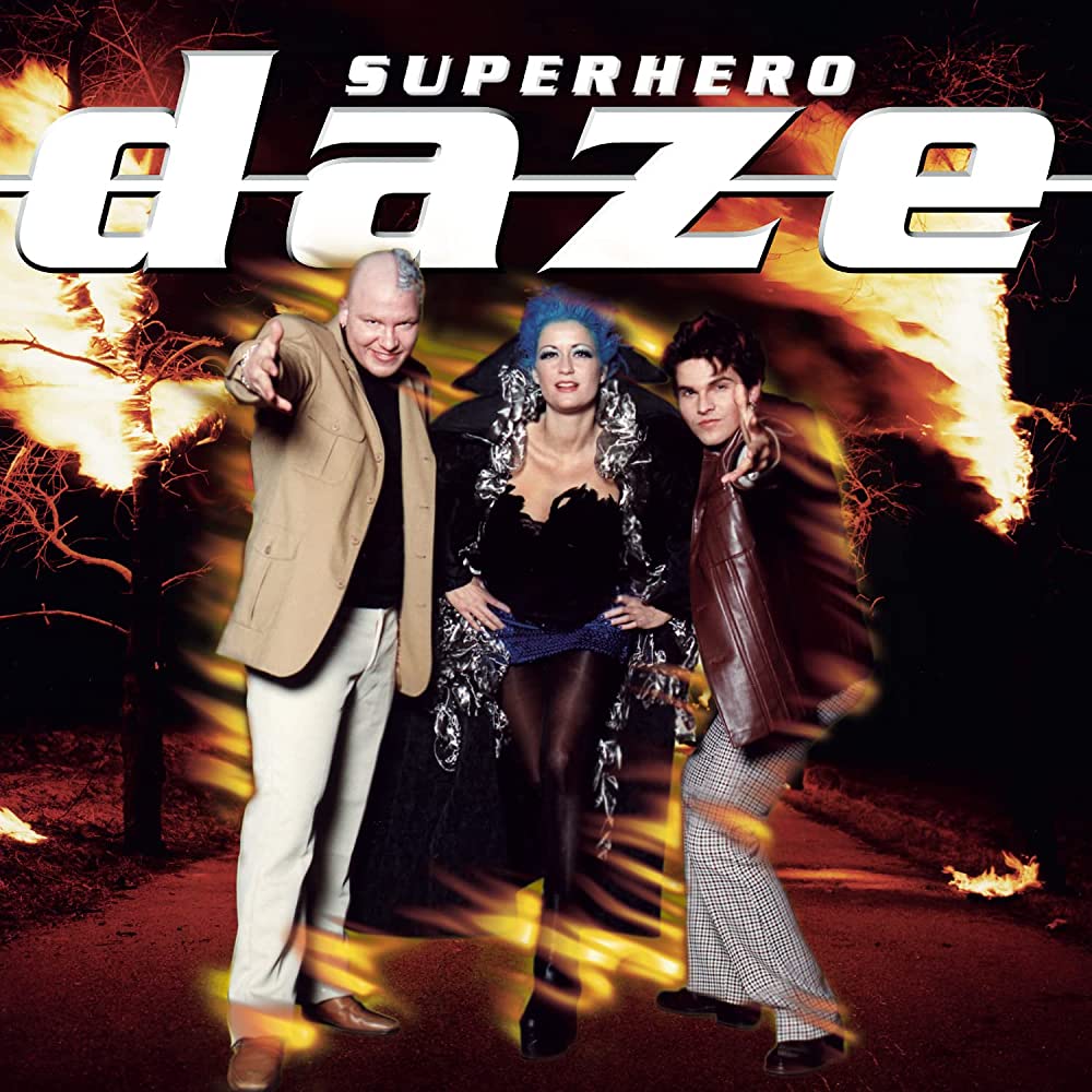 Daze - Super hero