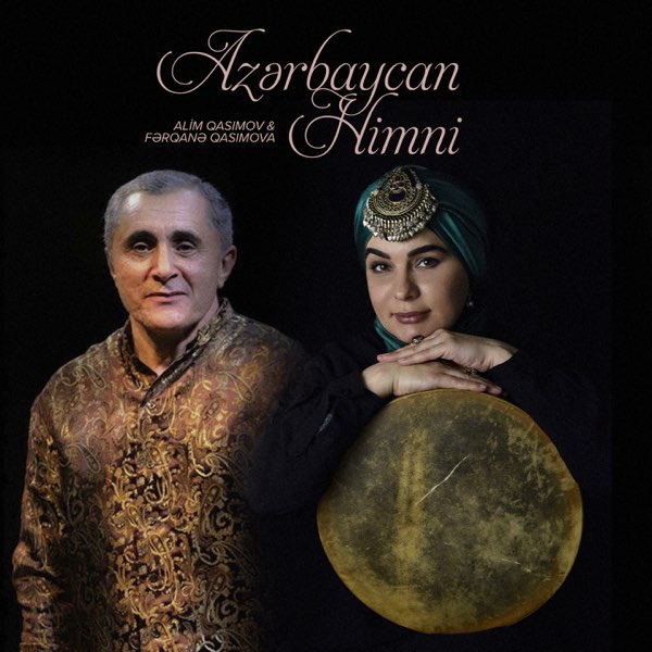 Alim Qasımov və Fərqanə Qasımova - Azərbaycan himni (2022)