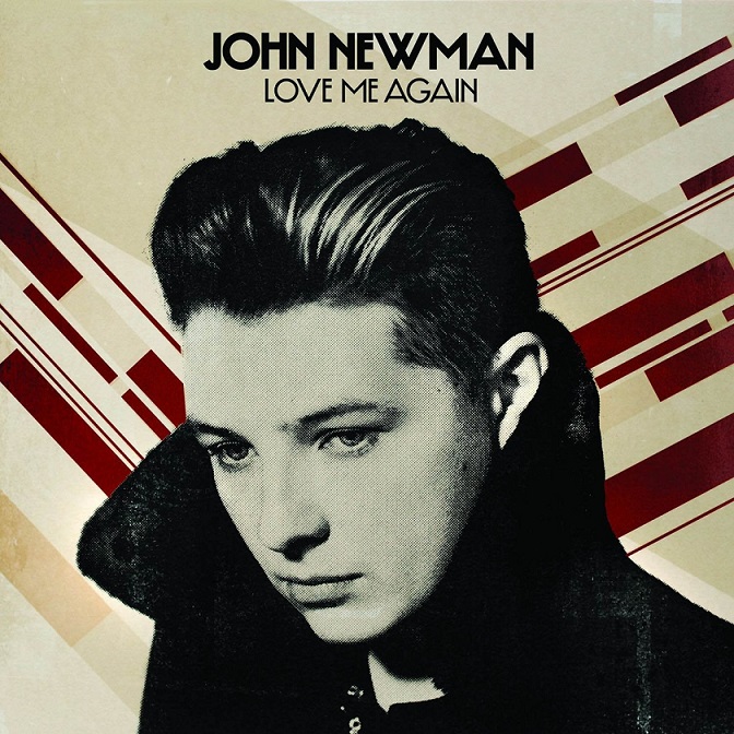 John Newman - Love me again