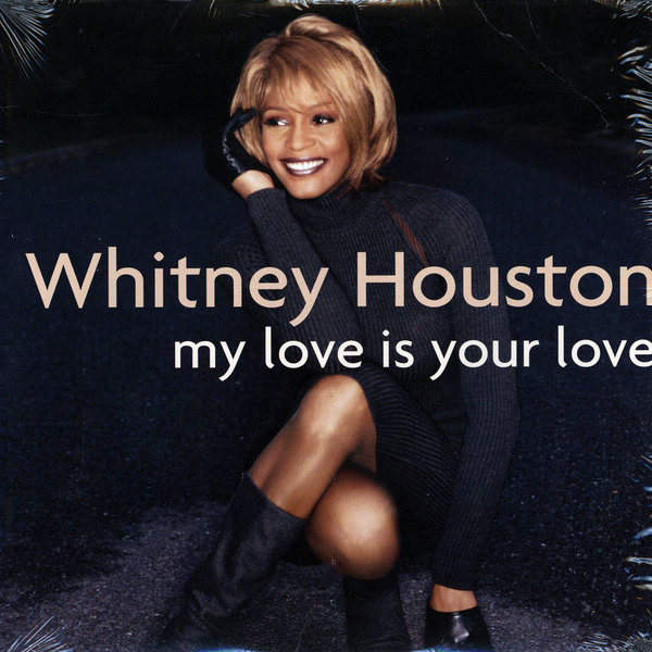 Whitney Houston - My love is your love
