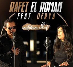 Rafet El Roman ft Derya - Unuturum elbet 2018